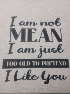 I Am Not Mean