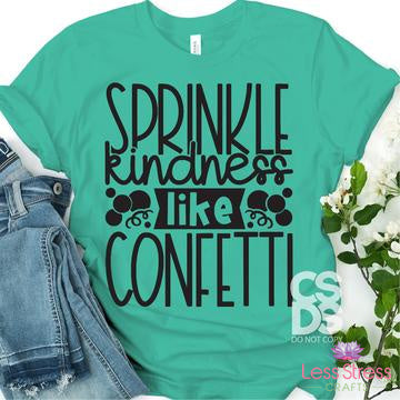 Sprinkle Kindness like Confetti