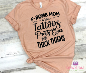 F-Bomb Mom With Tattoos