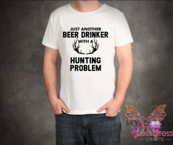 Just Another Beer Drinker with a Hunting Problem